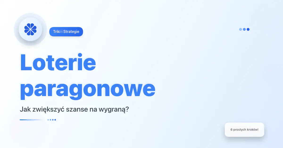 Loterie paragonowe – jak zwiększyć szanse na wygraną?