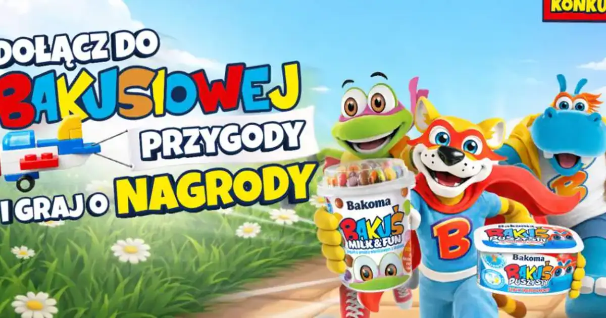 Bakusiowa przygoda – konkurs Bakuś x Biedronka z wyjazdem do Legolandu