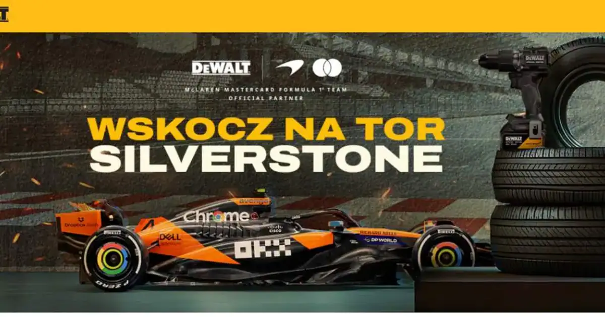 Loteria DEWALT i McLaren: wskocz na tor Silverstone i wygrywaj narzędzia