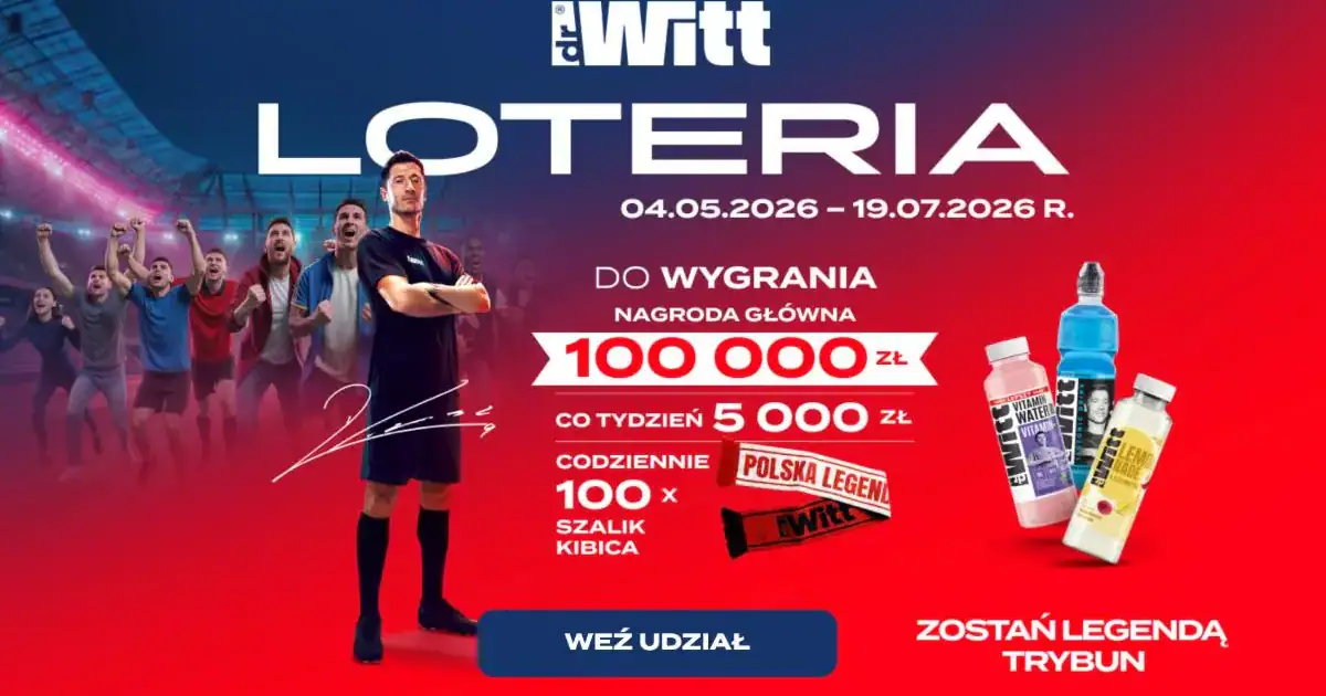 Loteria Dr Witt "Zostań legendą trybun" – do wygrania 100 tys. zł