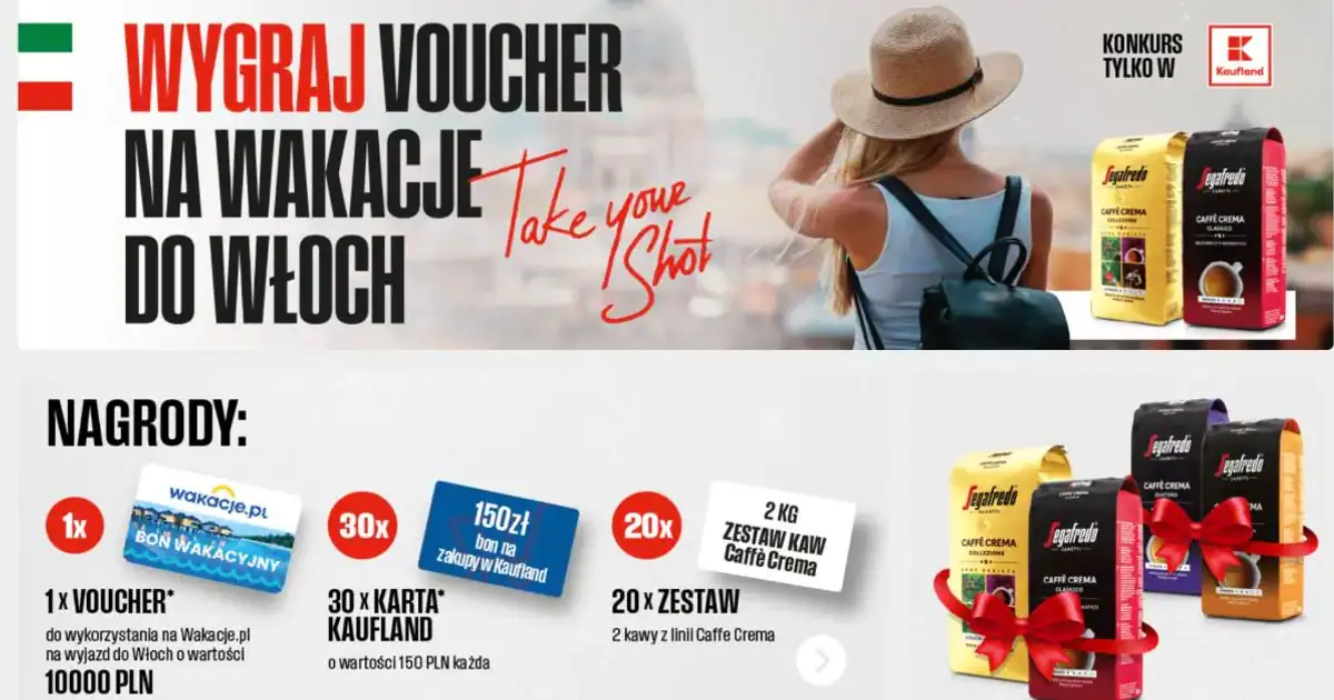 Konkurs Segafredo x Kaufland: wygraj voucher 10 tys. zł na wakacje we Włoszech