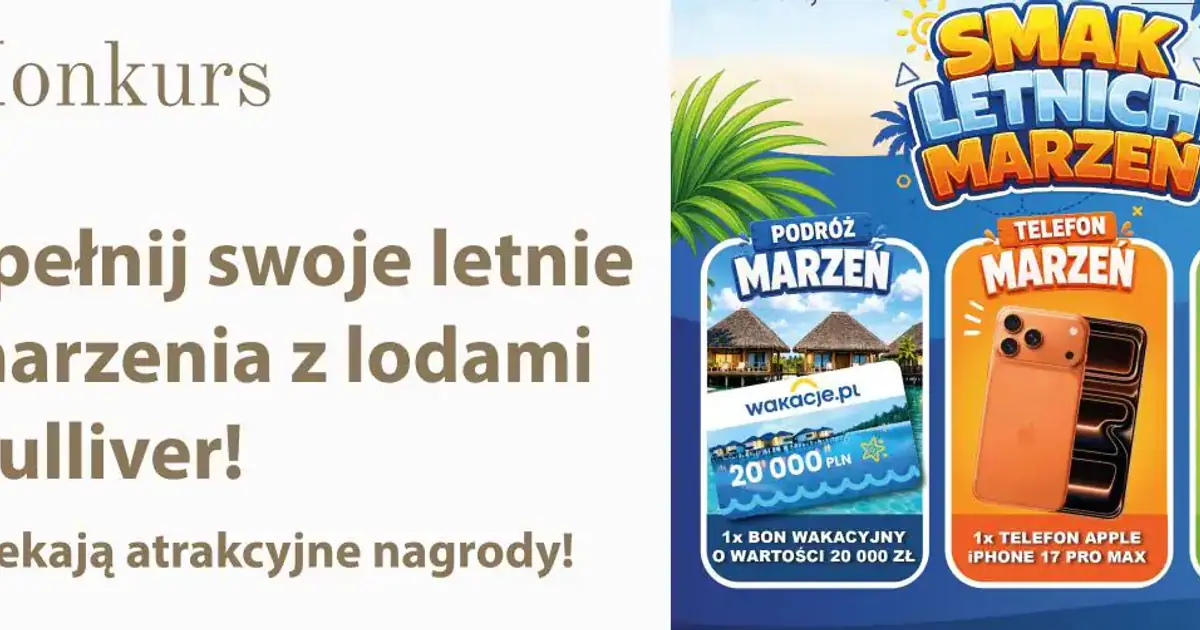 Konkurs Gulliver z bonem wakacyjnym 20 tys. zł do wygrania do końca lipca