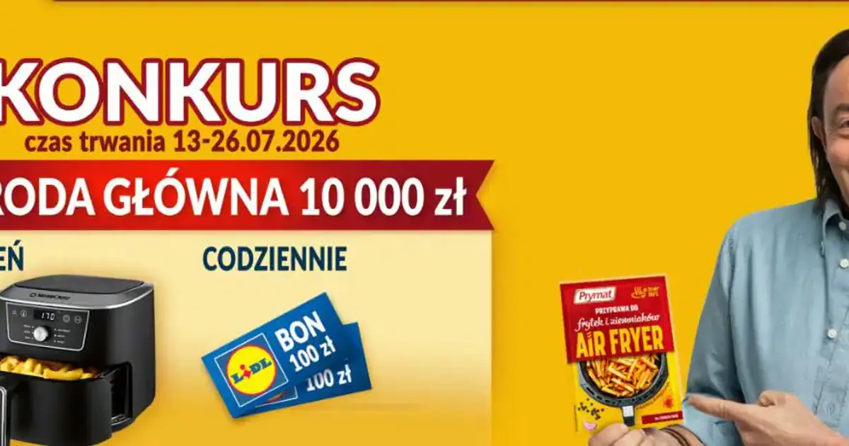Konkurs Prymat x Lidl rozdaje 10 tys. zł i air fryery. Trwa do 26 lipca