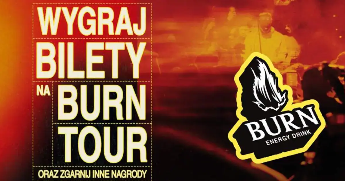 Wygraj wejściówkę na Burn Tour i sprzęt JBL do 30 września