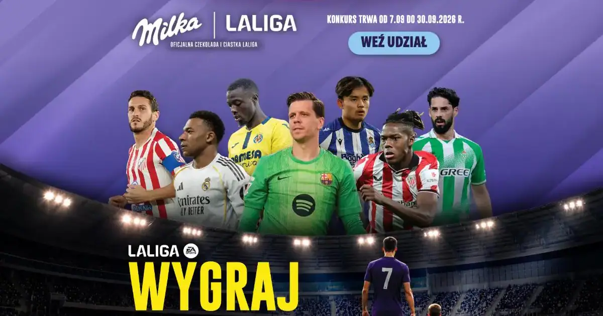 Wygraj wyjazd na mecz LALIGA i bony do Biedronki z Milką
