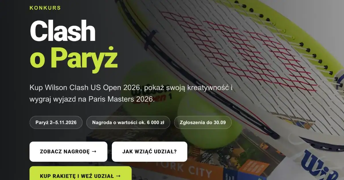 Wygraj wyjazd na Paris Masters 2026 w konkursie Strefy Tenisa