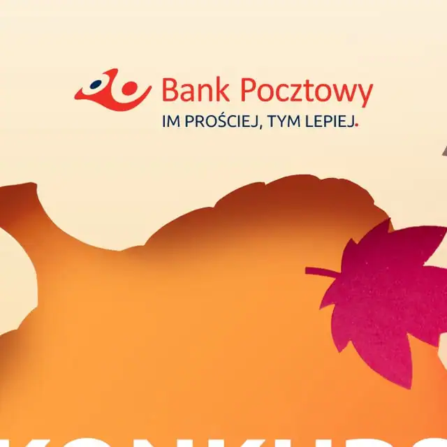 Konkurs Bank Pocztowy „Jesień z Bankiem Pocztowym II”