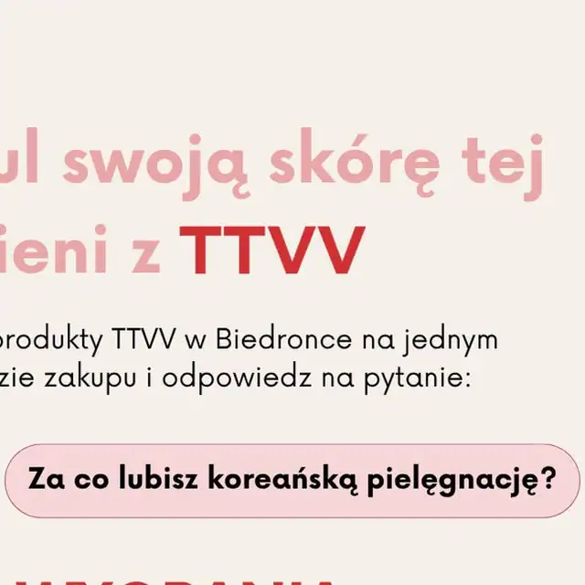 Konkurs TTVV x Biedronka "Otul swoją skórę na jesień i wygraj"