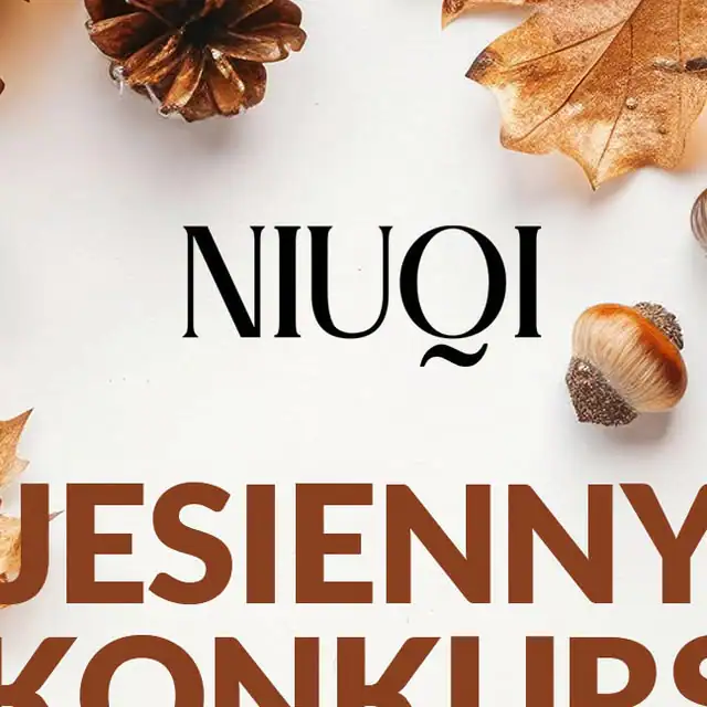 Konkurs NIUQI "JESIENNY KONKURS NIUQI! "