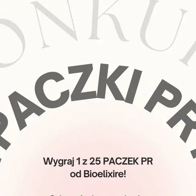 Konkurs Bioelixire "Wygraj paczkę PR"