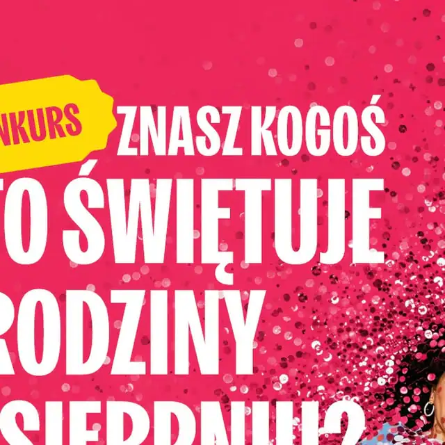 Konkurs Super Prezenty "Konkurs na super prezent urodzinowy"