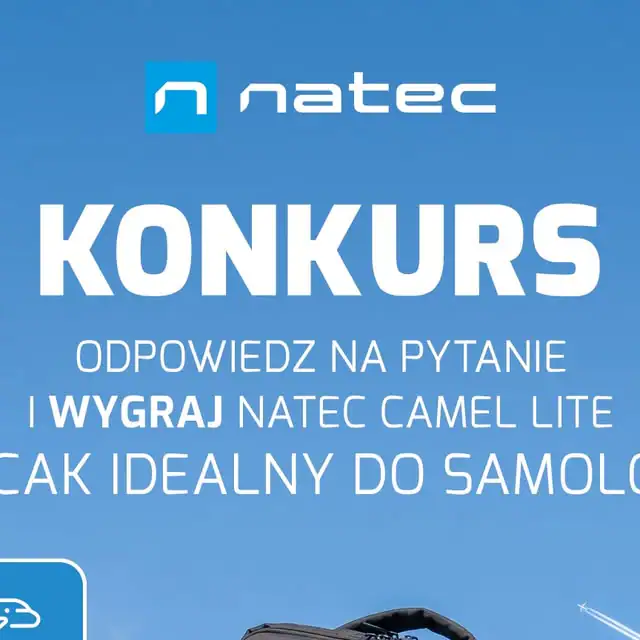Konkurs Natec "Wygraj plecak Camel Lite"