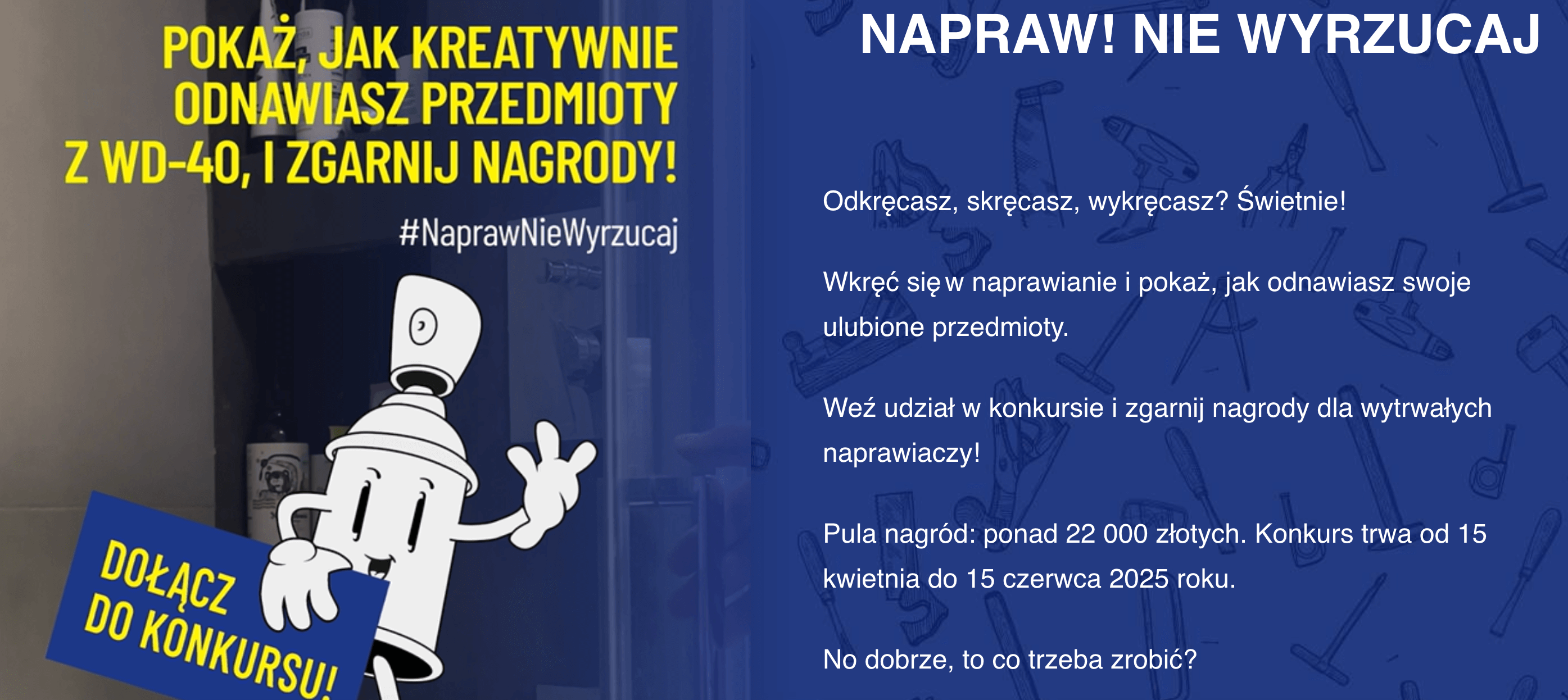 Konkurs WD-40 "Zrób to z WD-40. Napraw! Nie wyrzucaj"