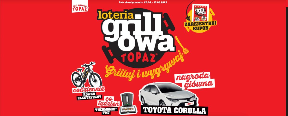 Loteria Topaz "LOteria Grillowa TOPAZ"