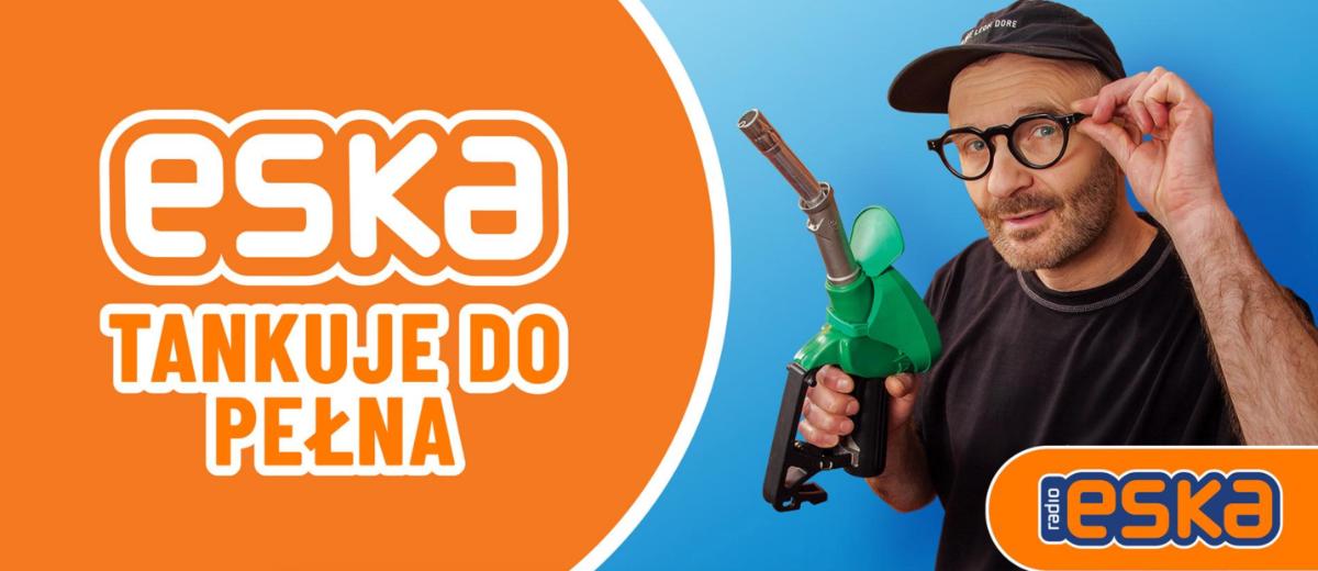 Konkurs Radia ESKA „ESKA TANKUJE DO PEŁNA”