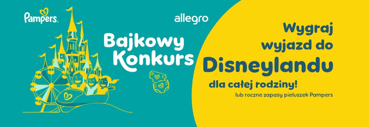Konkurs Pamperx x Allegro „Bajkowy konkurs - wygraj wyjazd do Disneylandu”