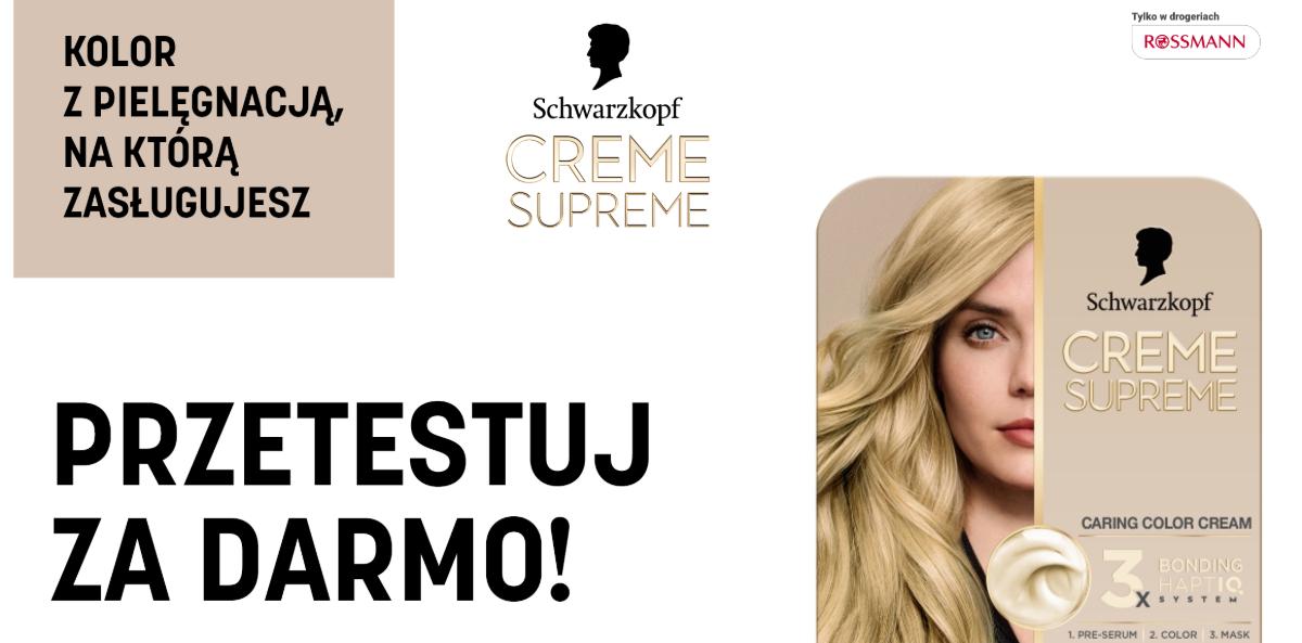 Cashback Creme Supreme w Rossmannie „Koloryzacja i pielęgnacja bez kosztów"