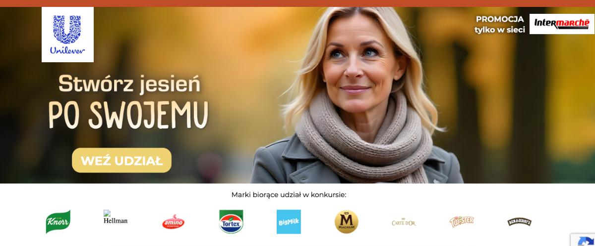 Konkurs Unilever x Intermarche "STWÓRZ JESIEŃ PO SWOJEMU”