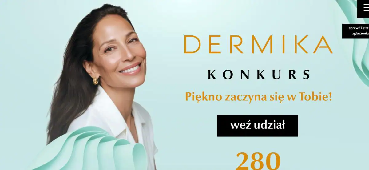 Konkurs Dermika x Superpharm "Piękno zaczyna się w Tobie!"