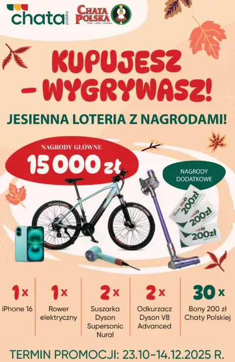 Loteria Chata Polska „Kupujesz-Wygrywasz. Jesienna loteria z nagrodami”