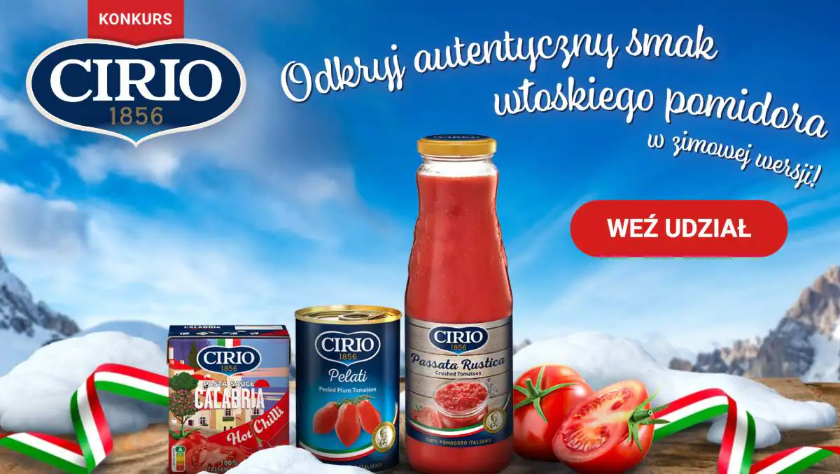 Konkurs Cirio „Odkryj autentyczny smak włoskiego pomidora w zimnej wersji”