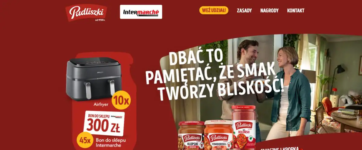 Konkurs Pudliszki x Intermarche „DBAĆ TO PAMIĘTAĆ, ŻE SMAK TWORZY BLISKOŚĆ!”