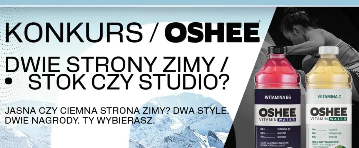 Konkurs Oshee x Biedronka "Zima z Oshee"