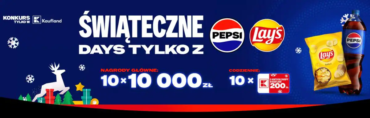 Konkurs Pepsi & Lay's x Kaufland „Celebruj świąteczne dni z Pepsi i Lay’s”
