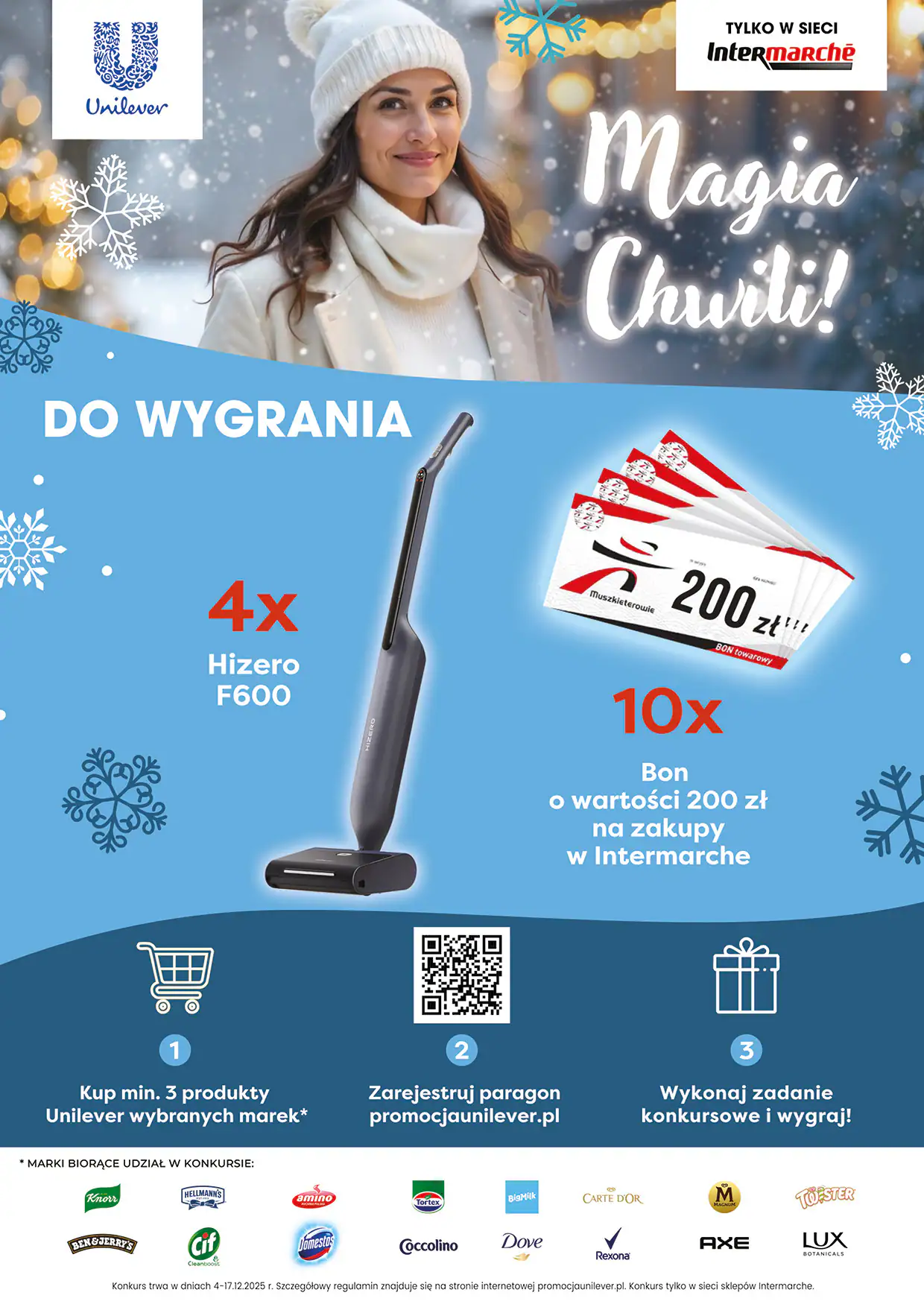 Konkurs Unilever x Intermarche "Magia Chwili"