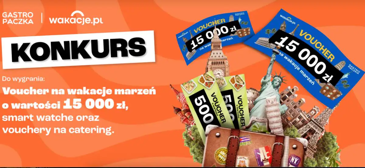 Konkurs Gastro Paczka x Wakacje.pl "Wakacje"