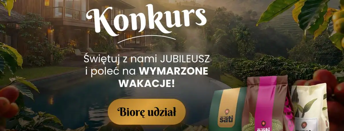 Konkurs CafeSati   " CafeSati  - 100 lat wspólnej pasji"