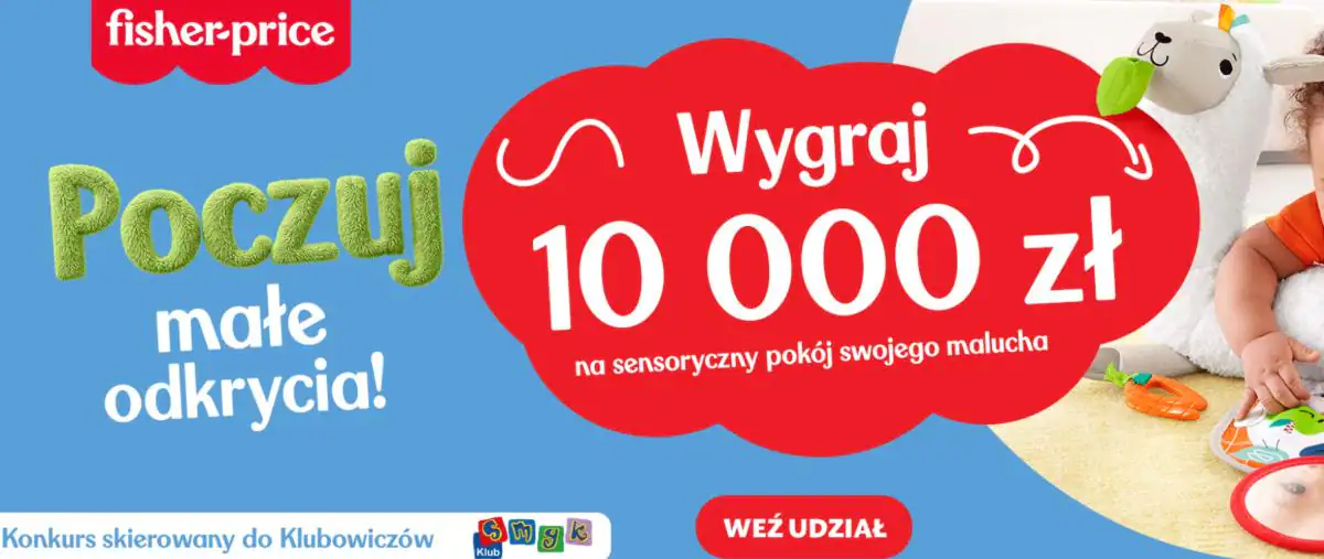 Loteria Fisher-Price x SMYK "Kupuj zabawki Fisher-Price w SMYK i wygrywaj!