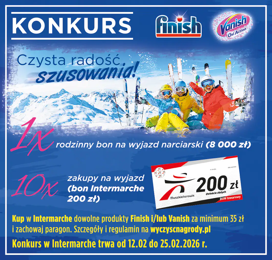 Konkurs Finish oraz Vanish x Intermarche "Czysta radość szusowania w Intermarche"