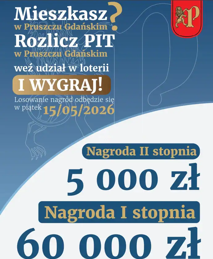 Loteria Pruszcz Gdański "ROZLICZ PIT W PRUSZCZU GDAŃSKIM"