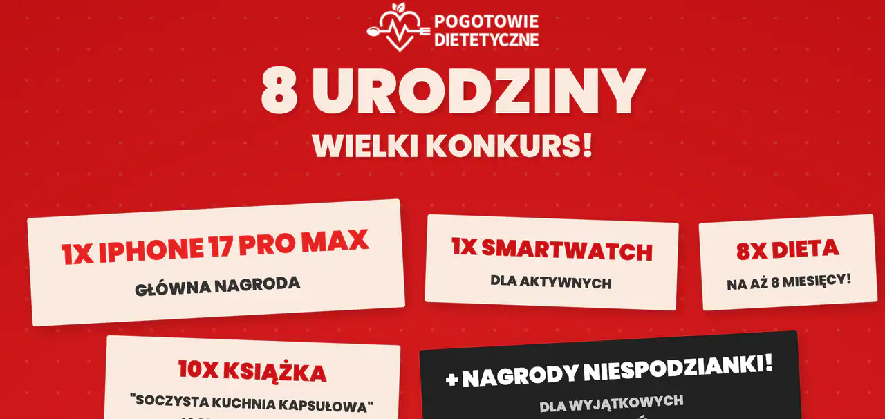Konkurs Pogotowie Dietetyczne "8 Urodziny Pogotowia Dietetycznego"