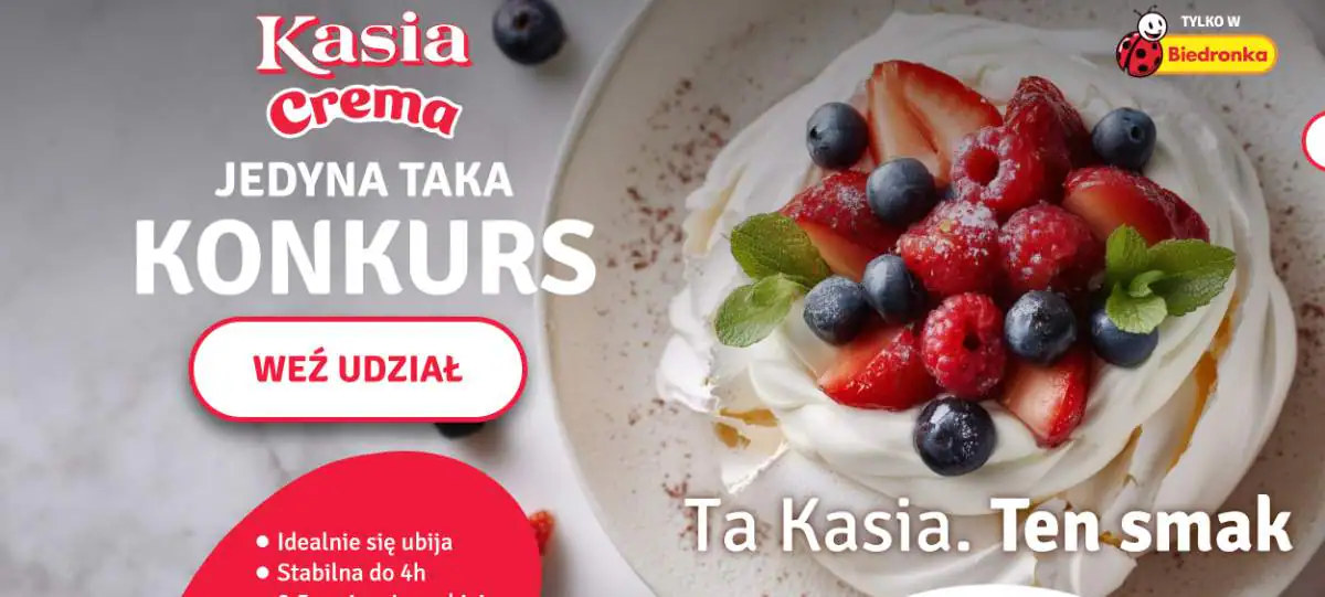 Konkurs Kasia x Biedronka "Kasia Crema - jedyna taka"