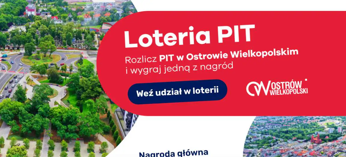 Loteria "Rozlicz PIT w Ostrowie Wielkopolskim!"