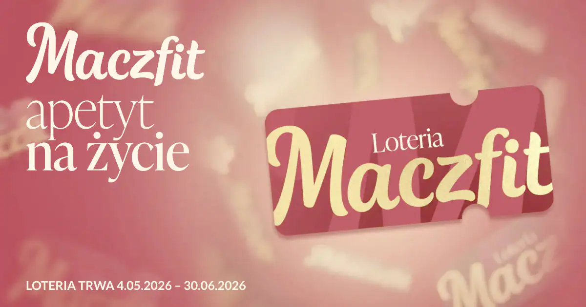 Loteria Maczfit "Wygraj nagrody codziennie"