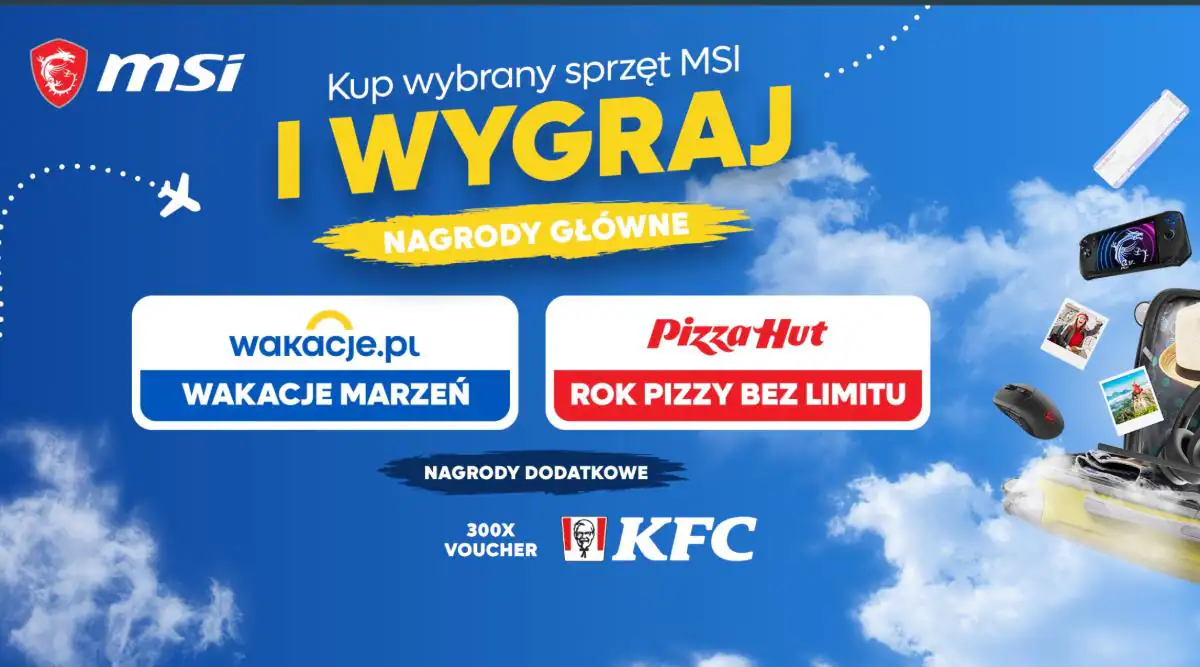 Konkurs MSI "Tryb wakacje z MSI - Kup laptop i wygraj wakacje"