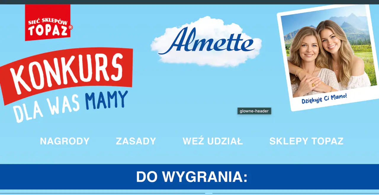 Konkurs Almette x Topaz "Dzień Mamy z Almette"