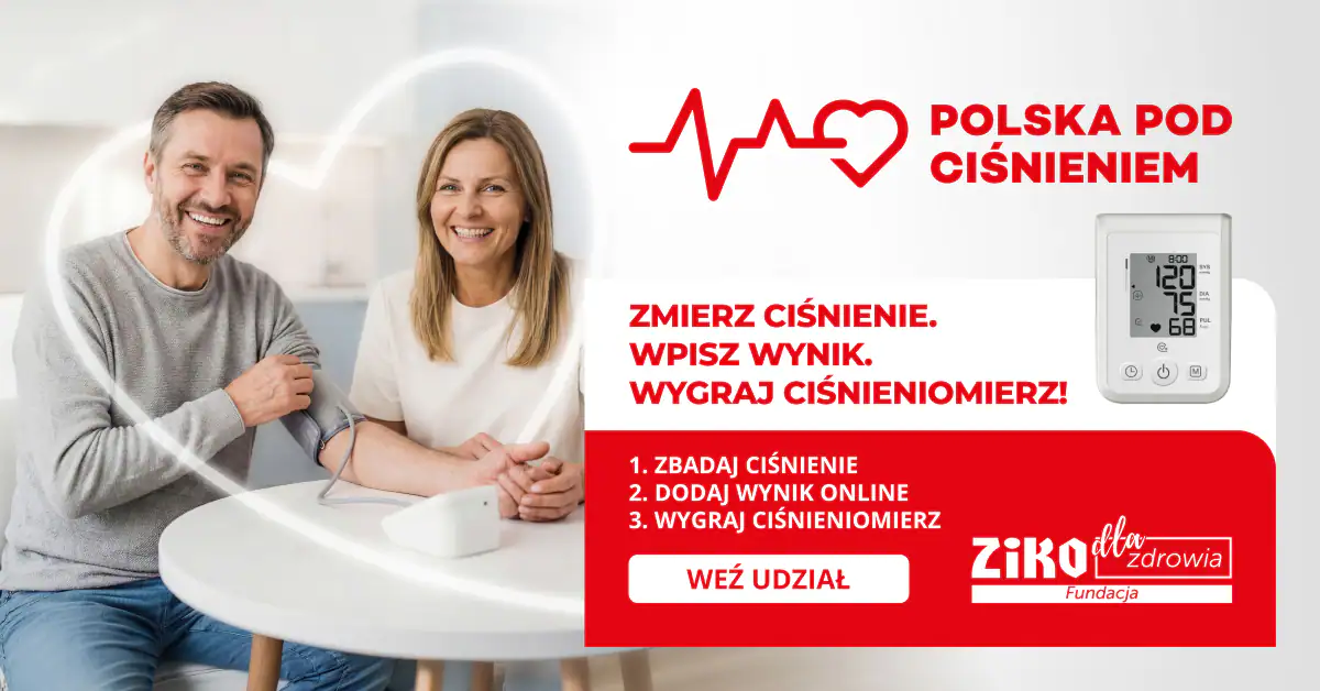 Konkurs Fundacji Ziko - "Polska pod Ciśnieniem - wygraj jeden ze 100 ciśnieniomierzy"