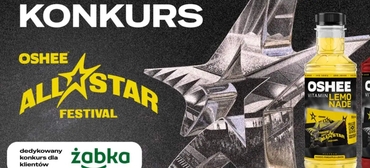 Konkurs Oshee x Żabka "All Star Festival"