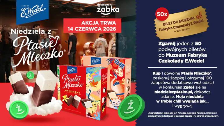 Konkurs Wedel x Żabka Ptasie Mleczko x Żabka "Niedziela z Ptasie Mleczko"