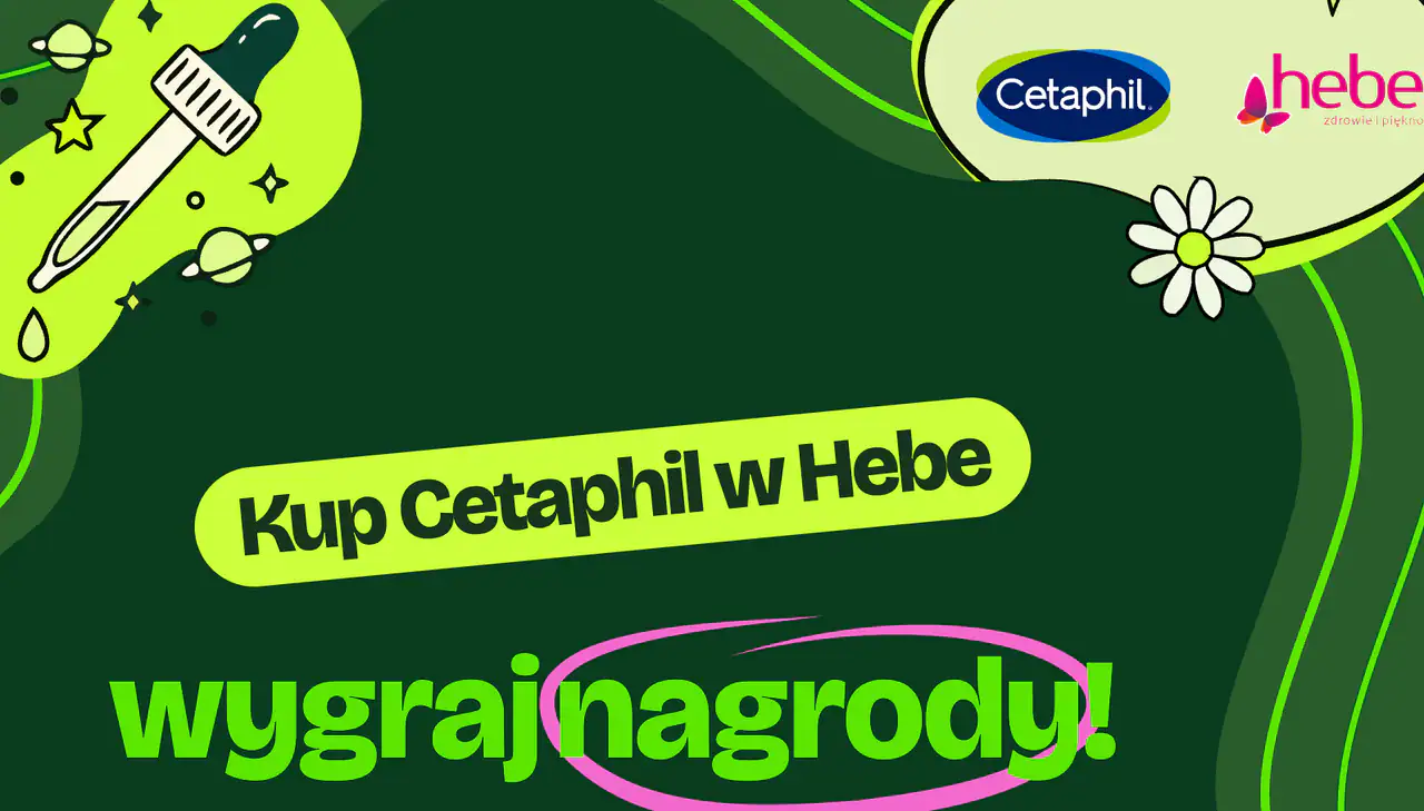 Konkurs Cetaphil x Hebe "Glow z Hebe"