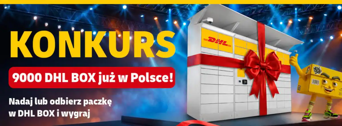 Konkurs DHL eCommerce "Nadaj lub odbierz paczkę w DHL Box i wygraj"
