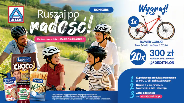 Konkurs Lubella & Łowicz x Aldi "Ruszaj po radość!"