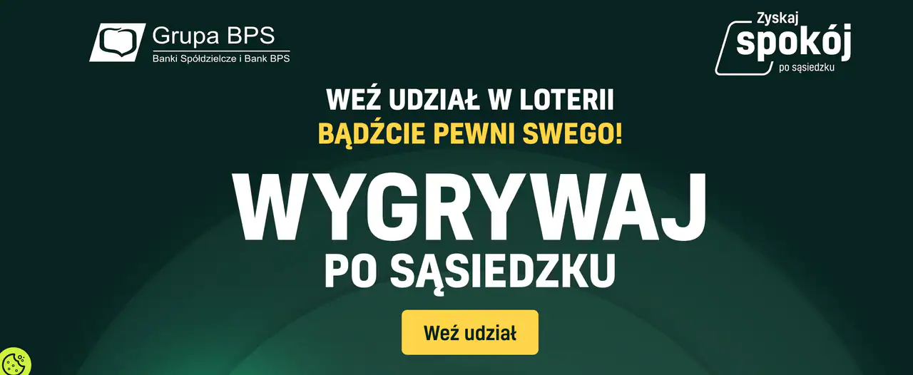 Konkurs Banku BPS S.A "Bądźcie Pewni Swego"