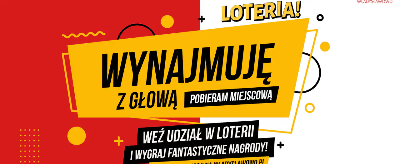 Loteria Gminy Władysławowo "Wynajmuje z głową"