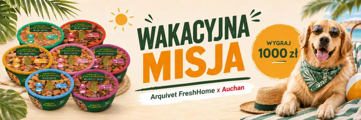 Konkurs Arquivet x Auchan "Wakacyjna misja z Arquivet FreshHome"