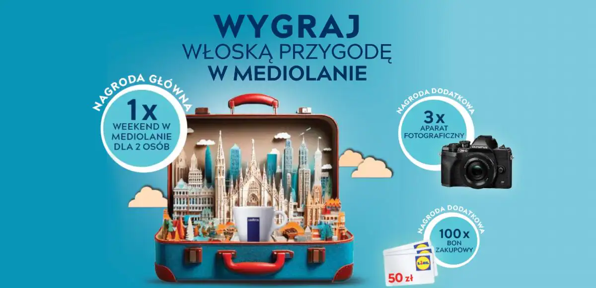 Konkurs Lavazza x Lidl "Weekend z Lavazza"